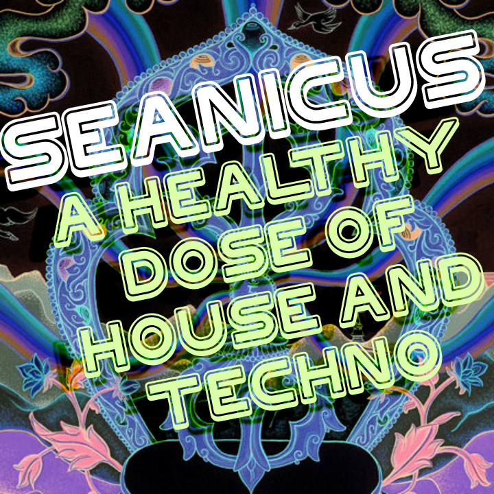 Seanicus A Healthy Dose